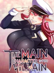 The Main Character is the Villain
